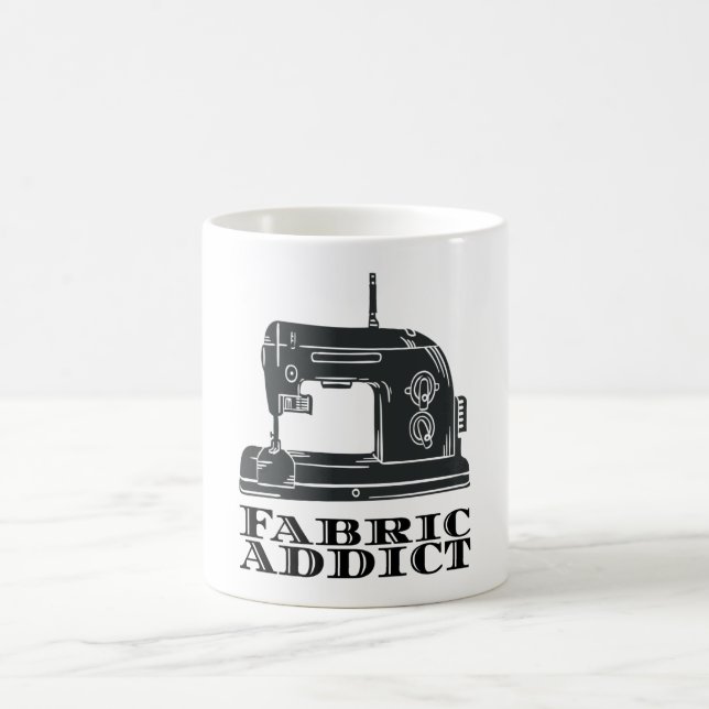 Sewing - Fabric Addict Coffee Mug (Center)