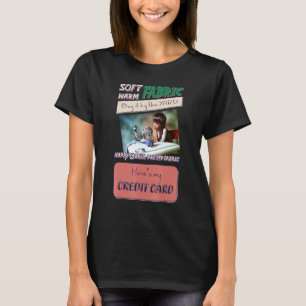Sewing for Women Fabric Crazy Quilt Lady Craft 6 T-Shirt