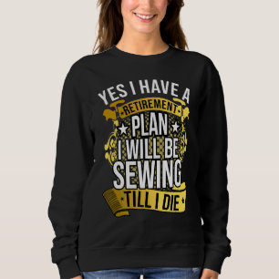 Sewing For Women Who Thread Sewist Quilter Seamst Sweatshirt