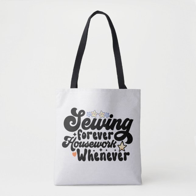 Sewing Forever Tote Bag (Front)