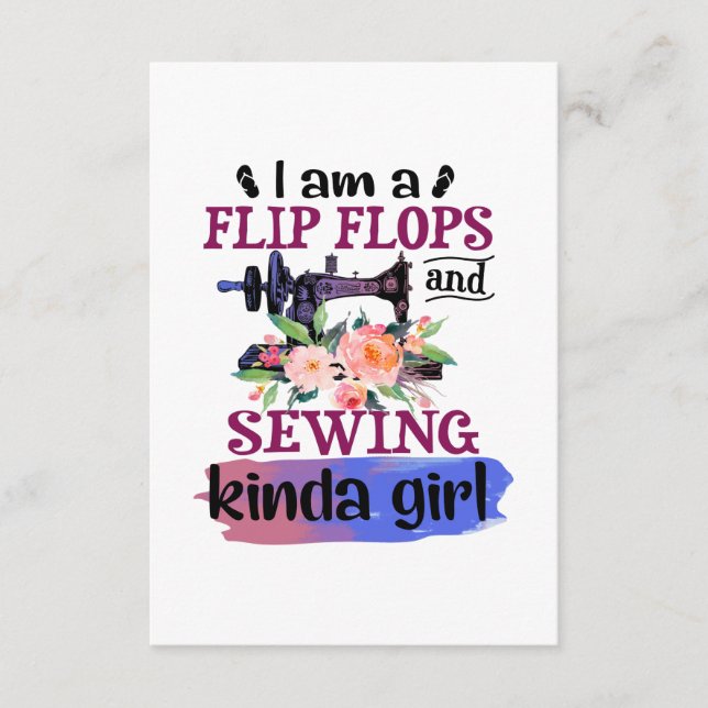 Sewing Gift | I Am A Flip Flops And Sewing Enclosure Card (Front)