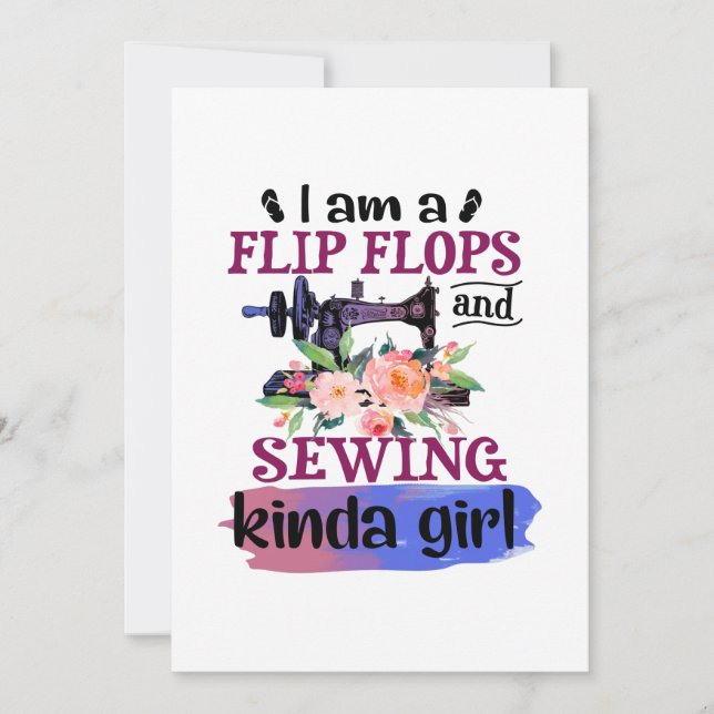Sewing Gift | I Am A Flip Flops And Sewing Invitation (Front)