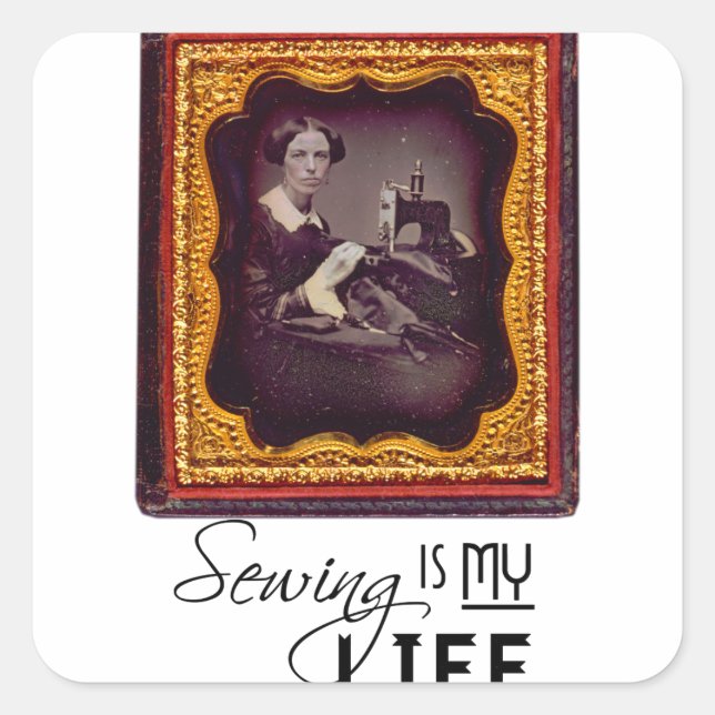 Sewing Is My Life Square Sticker (Front)