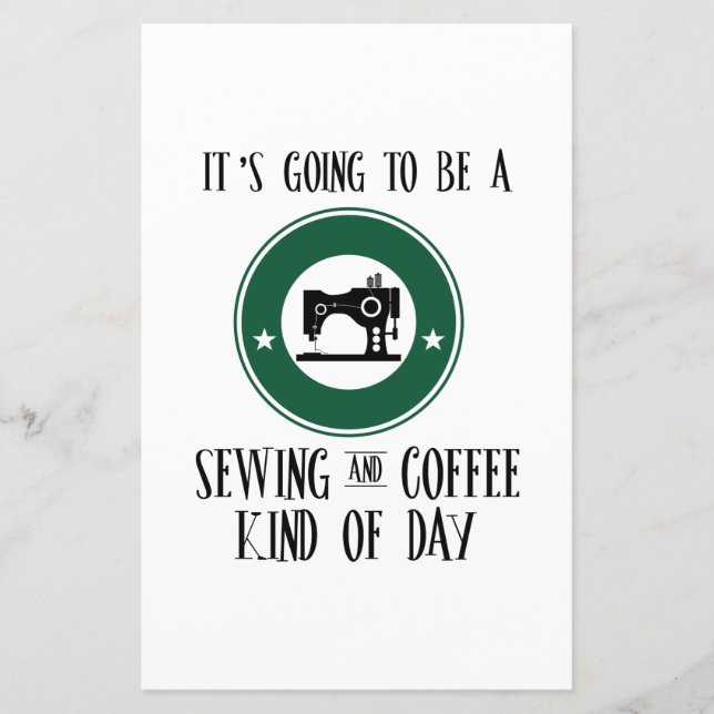 Sewing | It's Going To Be A Sewing And Coffee (Front)