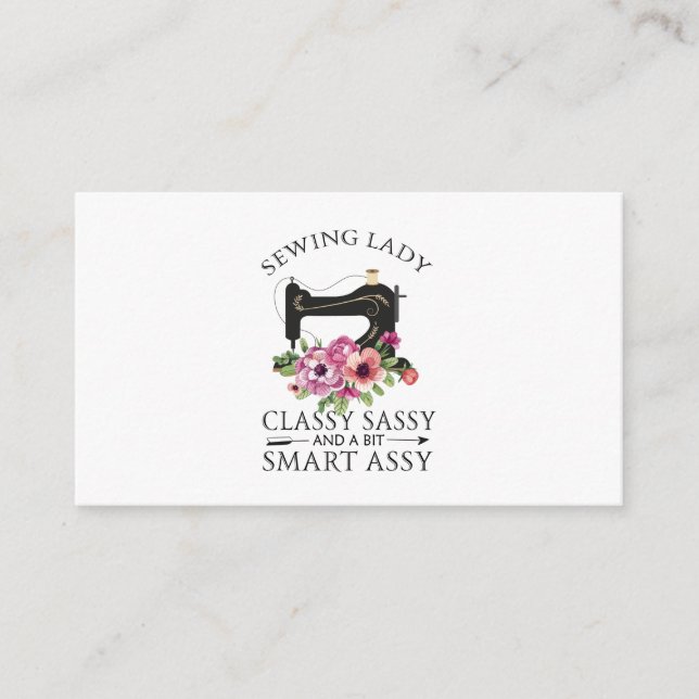 Sewing Lady Class Sassy And A Bit Smart Assy Enclosure Card (Front)
