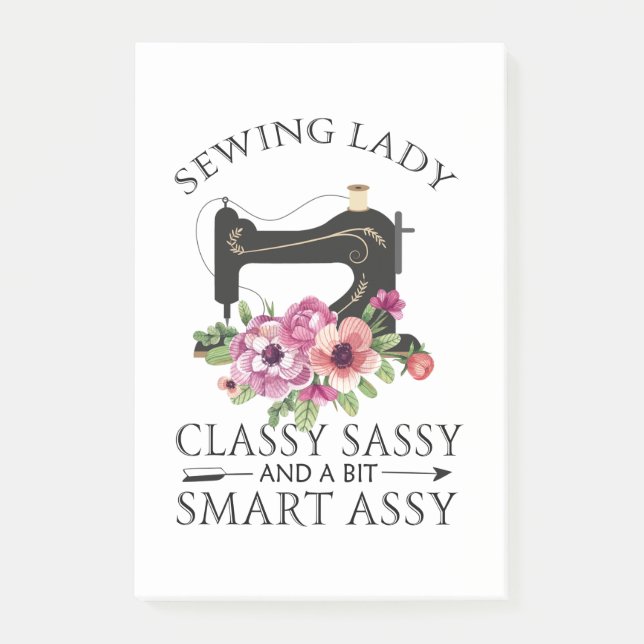 Sewing Lady Class Sassy And A Bit Smart Assy Post-it Notes (Front)