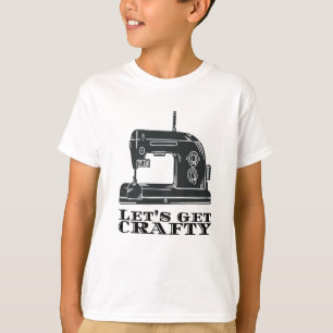 Sewing - Let's Get Crafty T-Shirt