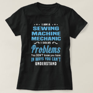 Sewing Machine Mechanic T-Shirt
