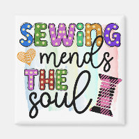 Sewing Mends the Soul Magnet