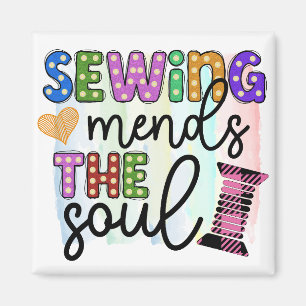 Sewing Mends the Soul Magnet