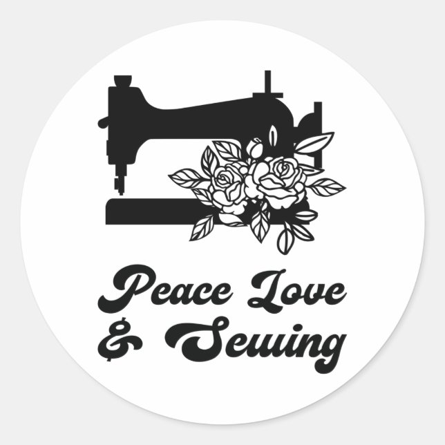 Sewing - Peace Love & Sewing Classic Round Sticker (Front)