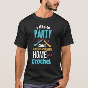 Sewing Quilting Tailor Taylor Crochet Saying 1 T-Shirt
