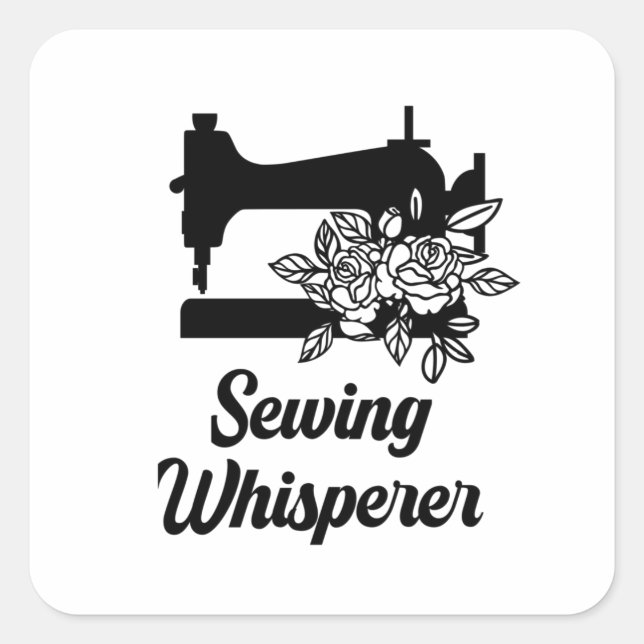 Sewing - Sewing Whisperer Square Sticker (Front)