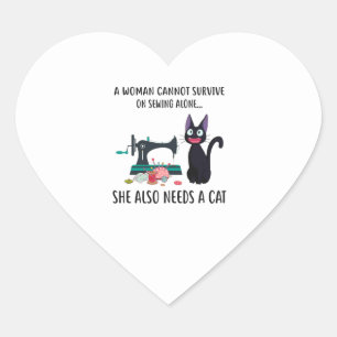 Sewing Woman Cannot Survive On Sewing Alone Heart Sticker