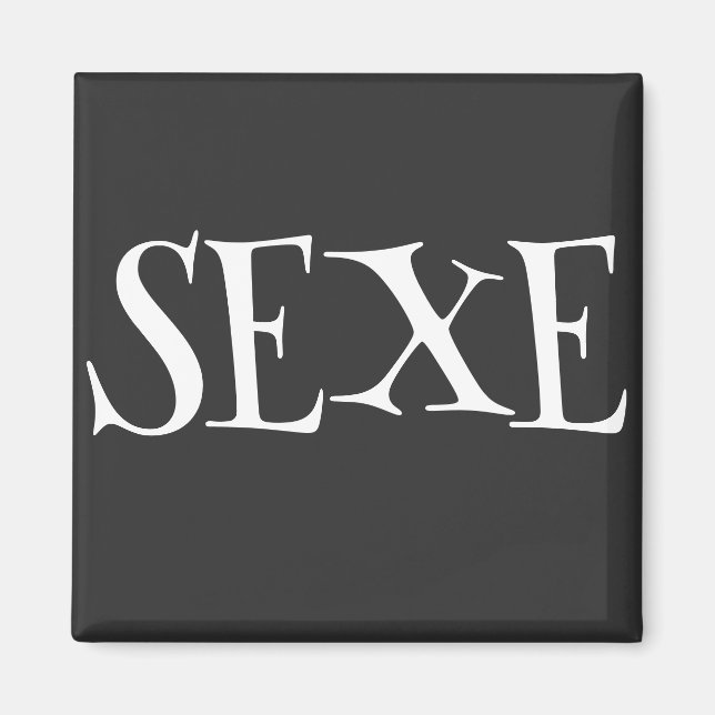 SEXE MAGNET (Front)