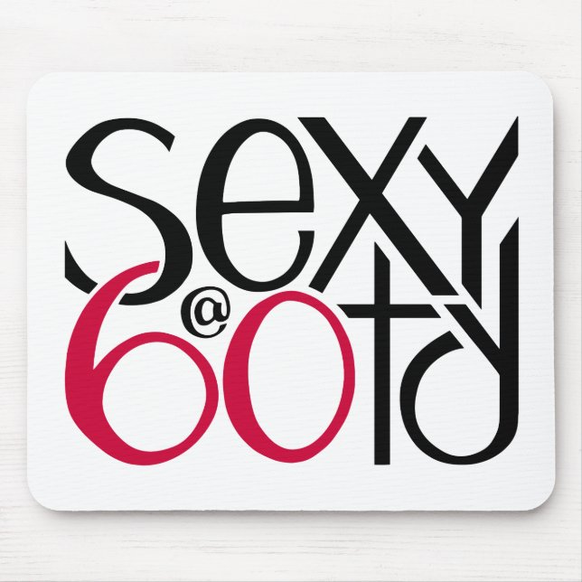 Sexy at 60 red mouse pad (Front)