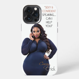 Sexy & Confident Speaking...Can I Help You? iPhone 13 Pro Max Case