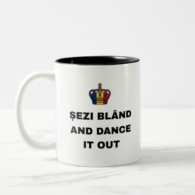 ȘEZI BLÂND AND DANCE IT OUT Two-Tone COFFEE MUG (Left)