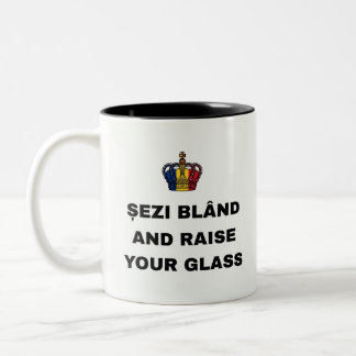 ȘEZI BLÂND AND RAISE YOUR GLASS Two-Tone COFFEE MUG