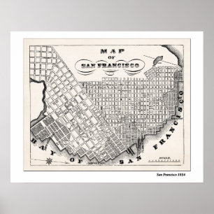 SF Map from 1854 Poster