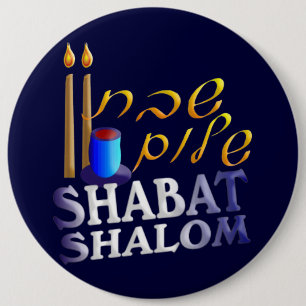 Shabat Shalom 6 Cm Round Badge