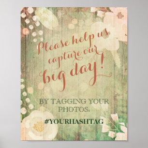 Shabby Chic Florals   Wedding Photos Hashtag Poster