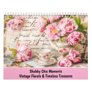 Shabby Chic Moments – Vintage Florals & Timeless T Calendar