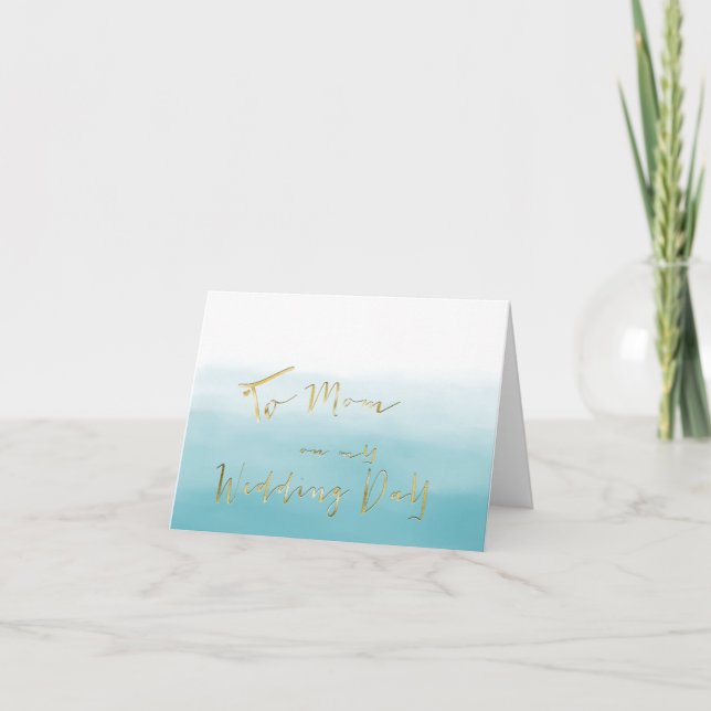 Shades of Blue Ombre - To Mum on My Wedding Day Card (Front)