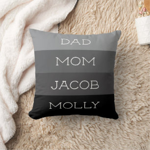 Shades of Gray Family of Four Names Cushion