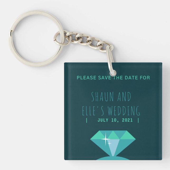 Shades of Teal Diamond Ring Save The Date Key Ring (Front)