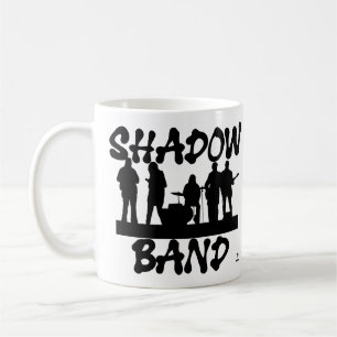 Shadow Band Fun Music Humor Slogan Coffee Mug
