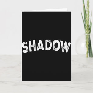 Shadow card