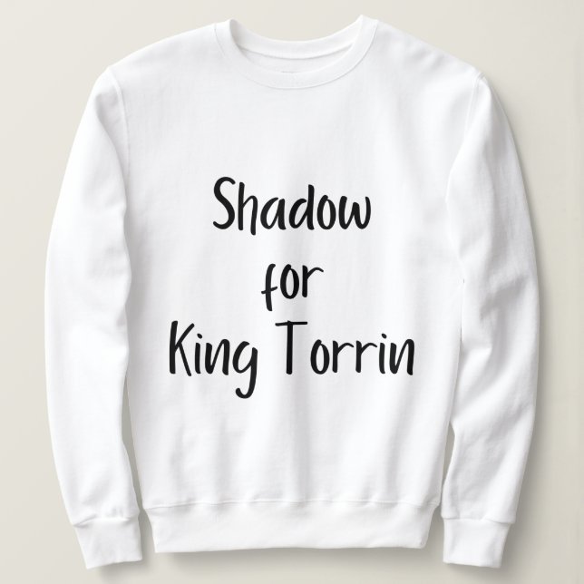 Shadow for King Torrin sweatshirt (Design Front)