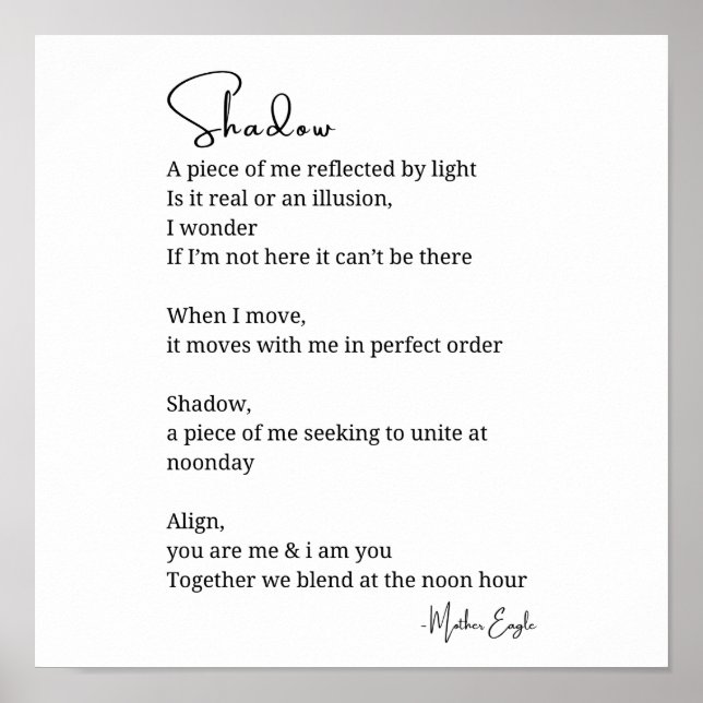 Shadow Self Love Encouragement Inspirational poem  Poster (Front)