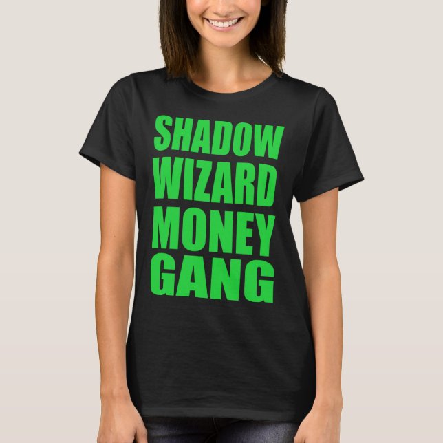 Shadow Wizard Money Gang T-Shirt (Front)