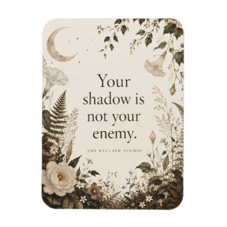 Shadow Work Botanical Vintage Floral Quote Magnet