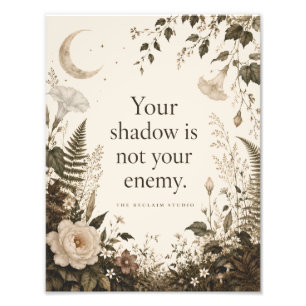 Shadow Work Botanical Vintage Floral Quote Photo Print