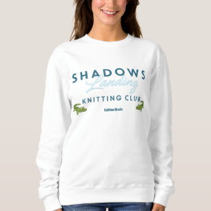 Shadows Landing Knitting Club Crewneck Sweatshirt