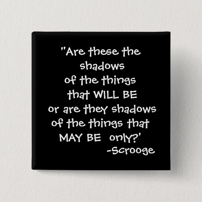 Shadows -The Scrooge Collection 15 Cm Square Badge (Front)