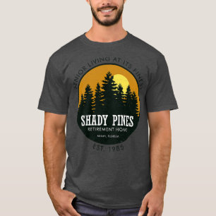 Shady Pines Retirement Home 80s Tv Series T-Shirt