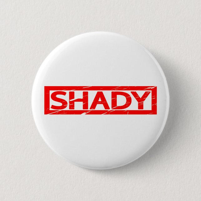 Shady Stamp 6 Cm Round Badge (Front)