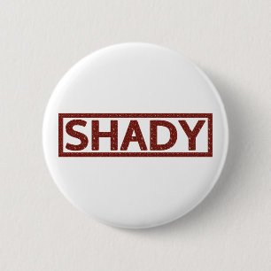 Shady Stamp 6 Cm Round Badge