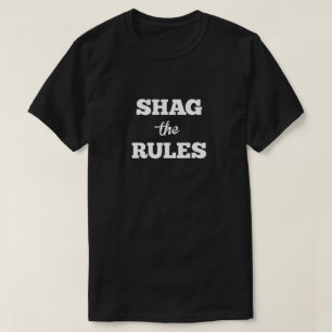 Shag the Rules Pitch T-Shirt
