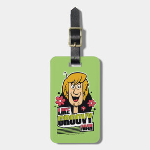 Shaggy "Like Groovy Man" Graphic Luggage Tag