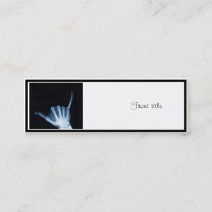 Shaka Sign X-Ray (Hang Loose) Mini Business Card