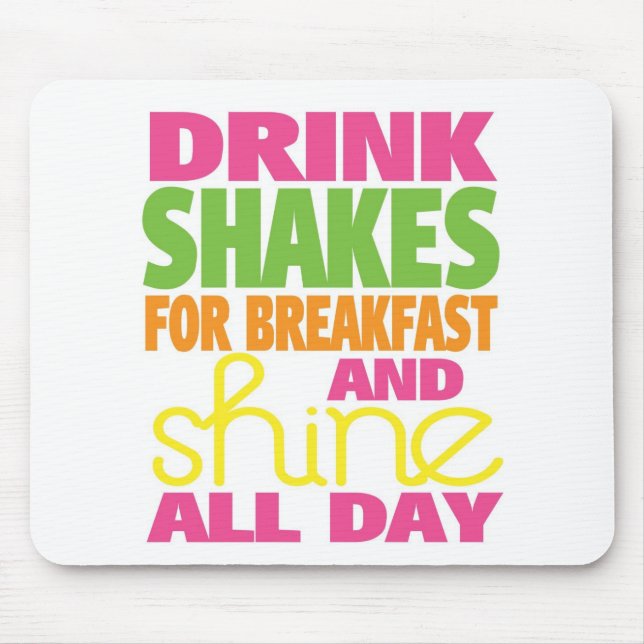 Shake and Shine Mouse Mat (Front)