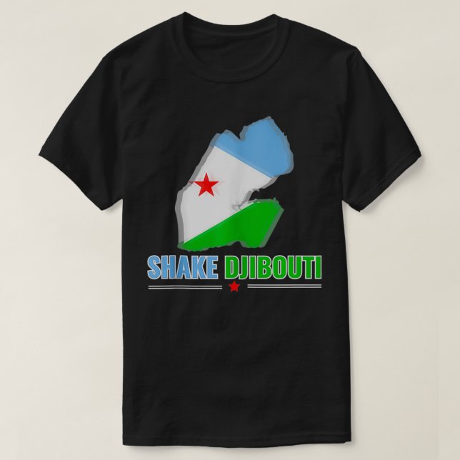 Shake Djibouti  T-Shirt (Design Front)