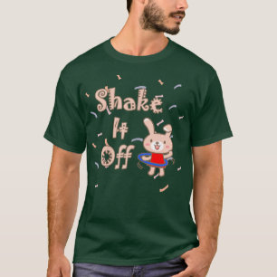 Shake If Off Bunny Hula Hoop T-Shirt