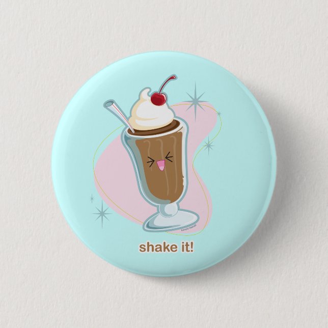 Shake It! 6 Cm Round Badge (Front)