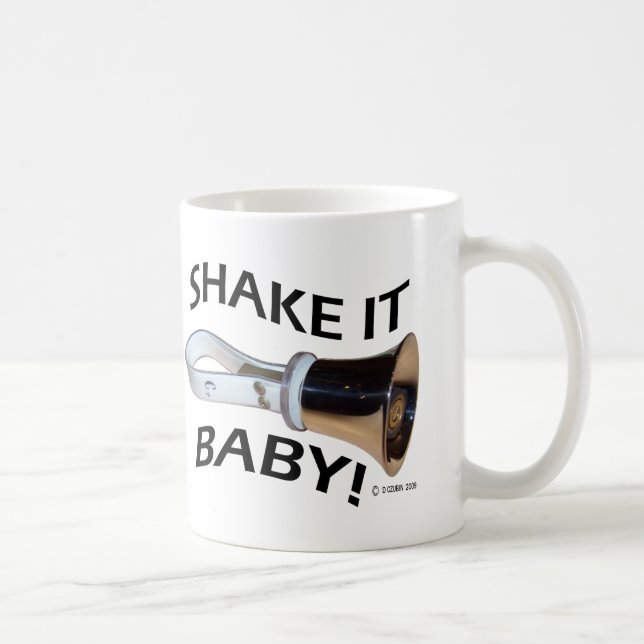Shake It Baby! Coffee Mug (Right)